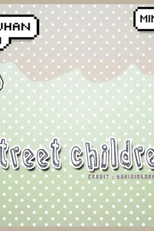 ปกนิยาย STREET CHILDREN : LUMIN / ALLMIN♡