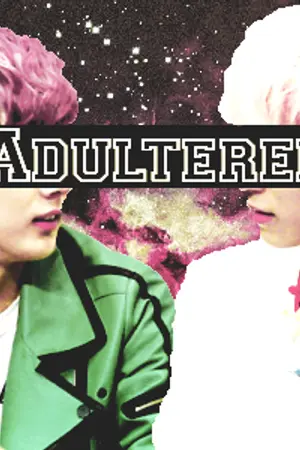 ปกนิยาย { fic teentop } adultery