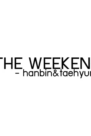 ปกนิยาย the weekend ' {win fiction; hanhyun}