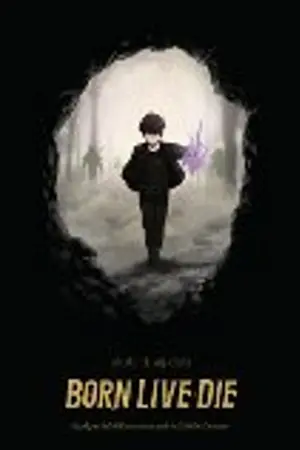 ปกนิยาย BORN-LIVE-DIE : เกิดขึ้น-ตั้งอยู่-ดับไป