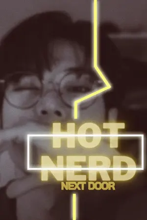 ปกนิยาย [Hot Nerd] next door (พระนายvsแสนดี)