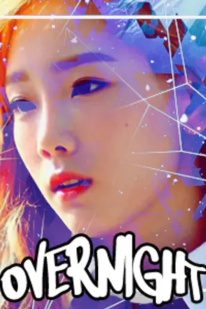 ปกนิยาย Overnight รัตติกาลหัวใจสองดวง {Taeny}