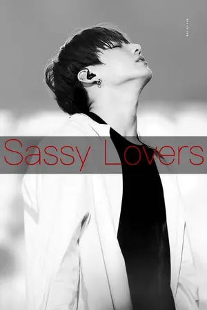 ปกนิยาย [END][ BTS X YOU ] Sassy Lovers #พิกุกคนตื้อ