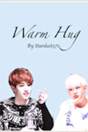 ปกนิยาย [FICGOT7] Warm Hug (MarkBam ft.BNior, JackJae,Yugyeom,2pm)