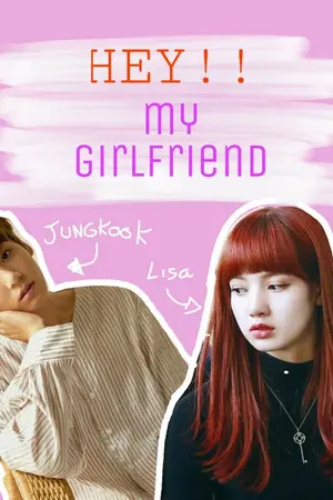 ปกนิยาย [ bts x blackpink ]..Hey  แฟนผมเองครับ...#lizkook