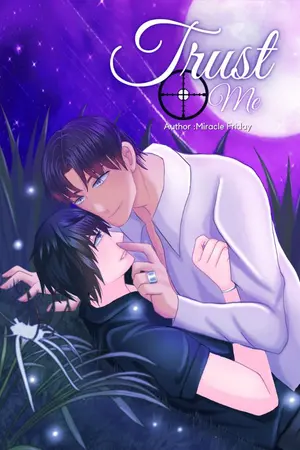 ปกนิยาย Trust me (Yaoi)