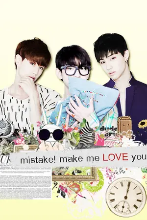 ปกนิยาย { FiC GOT7 } M I S T A K E !... 어떻게 해요~ ( JB x Jr. x MARK )
