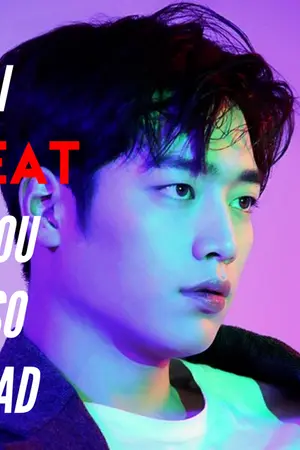 ปกนิยาย ♢ I 'PEAT' U SO BAD ♢