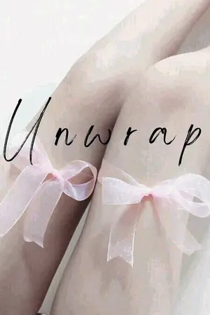 ปกนิยาย Unwrap [MarkBam]
