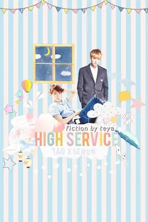 ปกนิยาย (Fic exo) High Service โฮสจำเป็น {TAOHUN}