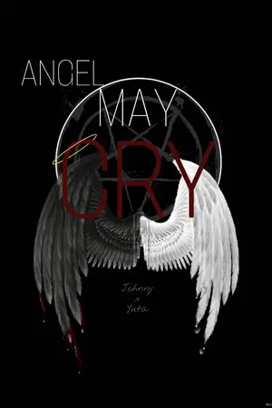 ปกนิยาย ANGEL MAY CRY [JohnYu]