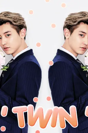 ปกนิยาย Twin Chan แฝดนรกชายชาน - ChanBaek [Yaoi]