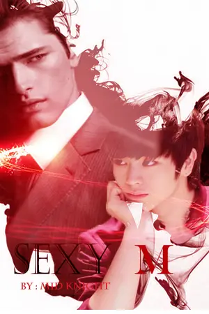 ปกนิยาย [ฺS&M] Sexy M บริหารรักให้ลงล็อค (Yaoi)