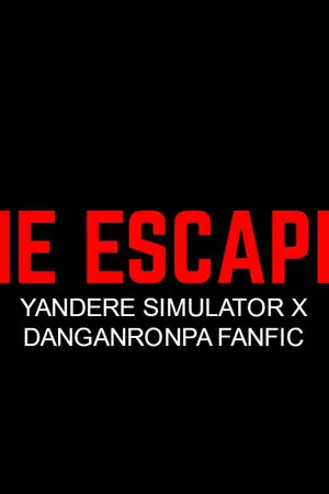 ปกนิยาย The Escaper : ชีวิตกับเกมแห่งความตาย (Yandere Simulator X Danganronpa)