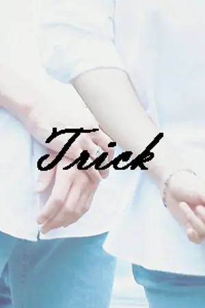 ปกนิยาย ( exo ) ♠ Trick ♠ | chanbaek