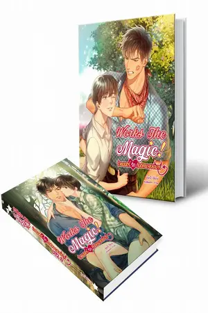 ปกนิยาย Works the magic! ร่ายมนตร์รักกับดักนาง(ย)มาร [Boy's Love]