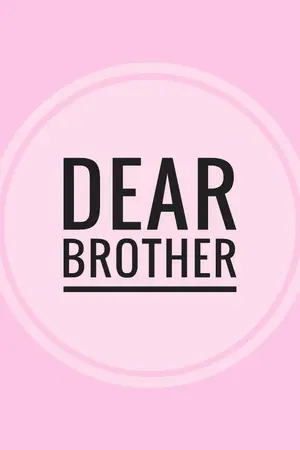 ปกนิยาย Dear Brother น้องสาวคนนี้ขอรักพี่ได้ไหม