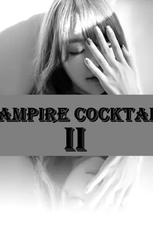 ปกนิยาย Vampire cocktail II