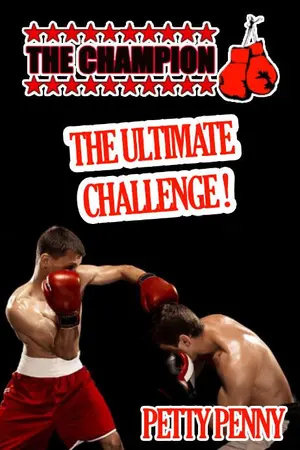 ปกนิยาย THE CHAMPION 2 : The Ultimate Challenge!