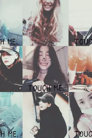 ปกนิยาย TOUCH ME. [Ficion SNSD TayNy]