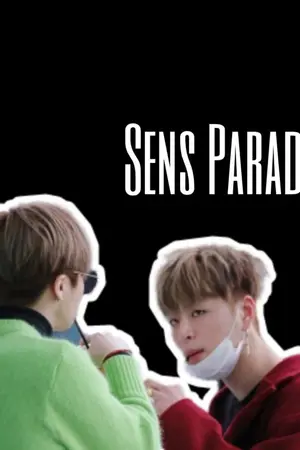 ปกนิยาย Sens Paradise (Junhoe X Jinhwan)