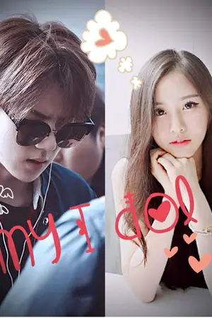 ปกนิยาย [exo sehun x you ] My Idol รักได้มั้ยไอดอลของฉัน