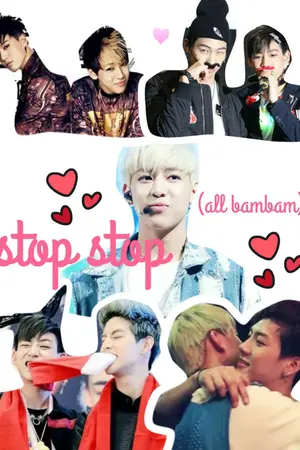 ปกนิยาย Stop Stop (all bambam)