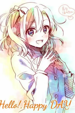 ปกนิยาย Hello!,Happy Day [LoveLive x Kuroko no Basket]