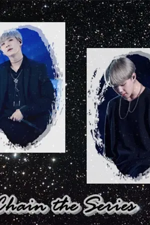 ปกนิยาย [ FIC BTS ] Chain the Series [ YOONMIN , KOOKV , NAMJIN ]