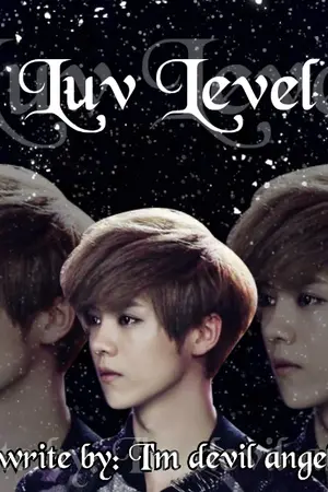 ปกนิยาย [Fic EXO] Luv Level