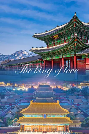 ปกนิยาย The king of love  {Sesoo}