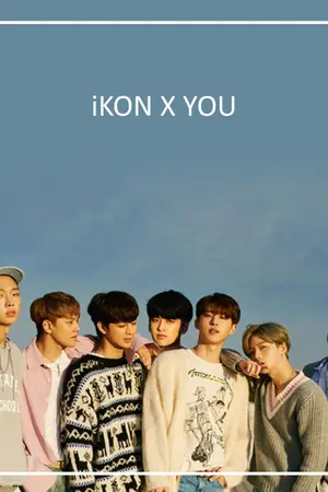 ปกนิยาย [iKON x YOU] OS #ไอค่อนฟิคสั้นมาก