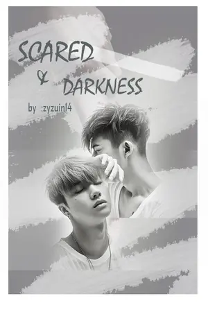 ปกนิยาย SCARED & DARKNESS [ BJIN ] #ฟิคSDBJIN