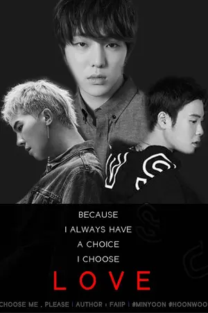 ปกนิยาย CHOOSE ME , PLEASE [ -- END -- ]