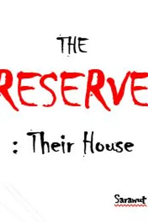 ปกนิยาย The Preserver : Their House [ดินแดนวิปลาส]