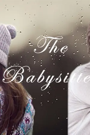 ปกนิยาย The Babysitter [ Ben x Rey ]