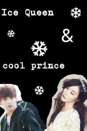 ปกนิยาย Ice Queen&Cool Prince{jungkook X you}