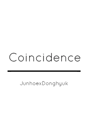 ปกนิยาย Coincidence JUNDONG