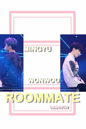 ปกนิยาย -END- [Seventeen] Roommate | Minwon