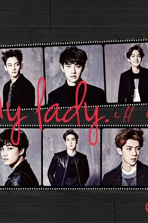 ปกนิยาย [Fic exo x you] My lady. 내 여자