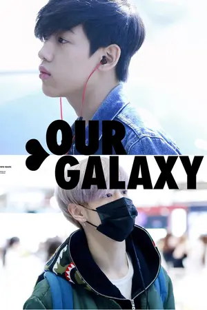 ปกนิยาย Our Galaxy :: Markbam Bnior #GLXMB