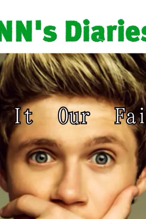 ปกนิยาย [1D FanFiction Niall Horan] NN's Diaries - Is It Our Fate?