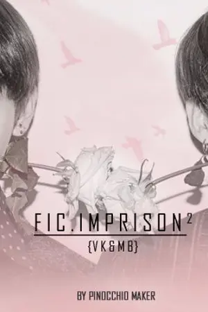 ปกนิยาย FIC IMPRISON II {VKOOK & MARKBAM} 18+ || ฟิคจองจำวีกุก2