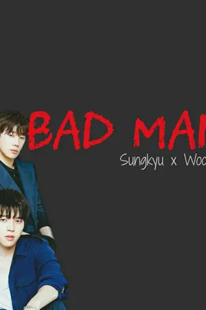 ปกนิยาย {INFINITE x GOT7} Bad man เรื่องของคนเลวๆ (Gyuwoo)