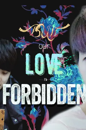 ปกนิยาย {Fic exo} Forbidden Love .... (chanbaek ft. do)