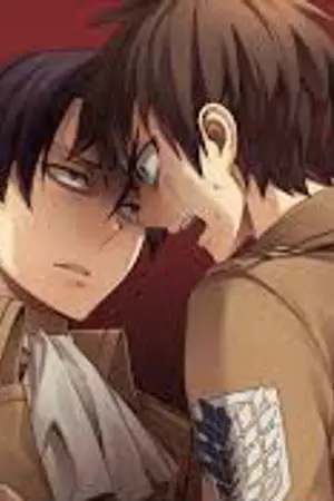 ปกนิยาย { Attack on titan } Levi x Eren ฉันน่ะเกลียดรุ่นพี่คนนั้น!!!