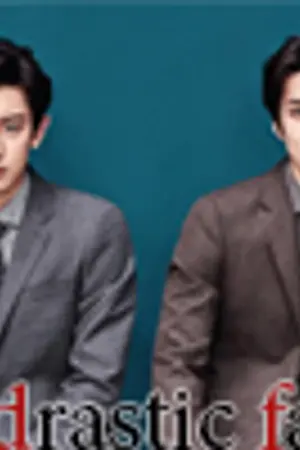 ปกนิยาย [EXO] Drastic Fall | chanhun feat. baekdo (END)