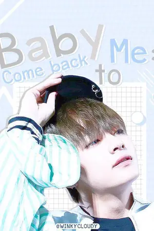 ปกนิยาย [V BTS x YOU] Baby Come Back To Me:)