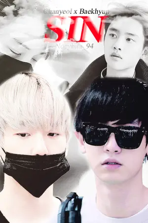 ปกนิยาย (fic exo) SIN ∥ Chanbaek ?