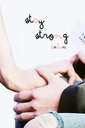 ปกนิยาย SF/OS ˾Stay Strong ̚  | Kaihun